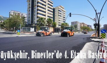 Büyükşehir, Binevler’de 4. Etaba Başladı.