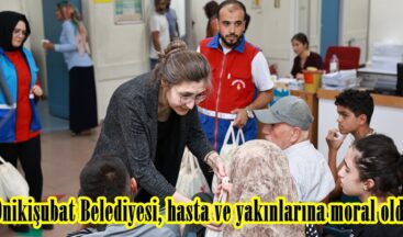 Onikişubat Belediyesi, hasta ve yakınlarına moral oldu.