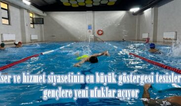 Eser ve hizmet siyasetinin en büyük göstergesi tesisler, gençlere yeni ufuklar açıyor.