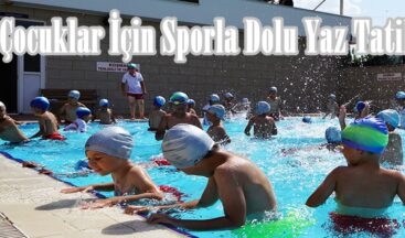 Çocuklar İçin Sporla Dolu Yaz Tatili