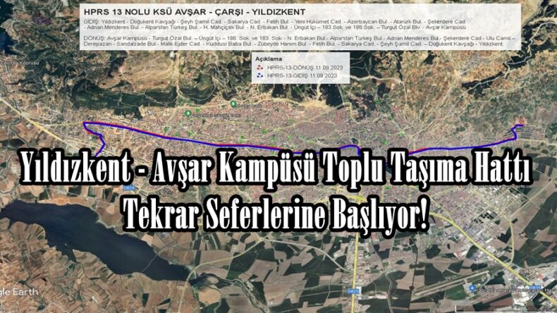 Yıldızkent – Avşar Kampüsü Toplu Taşıma Hattı Tekrar Seferlerine Başlıyor!