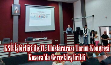 KSÜ İşbirliği ile VI. Uluslararası Tarım Kongresi Kosova’da Gerçekleştirildi.