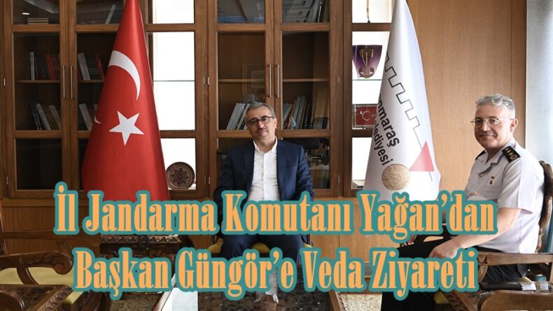 İl Jandarma Komutanı Yağan’dan Başkan Güngör’e Veda Ziyareti.