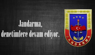 Jandarma, denetimlere devam ediyor.