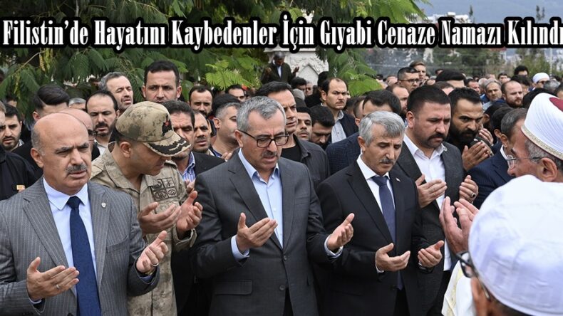 Filistin’de Hayatını Kaybedenler İçin Gıyabi Cenaze Namazı Kılındı.