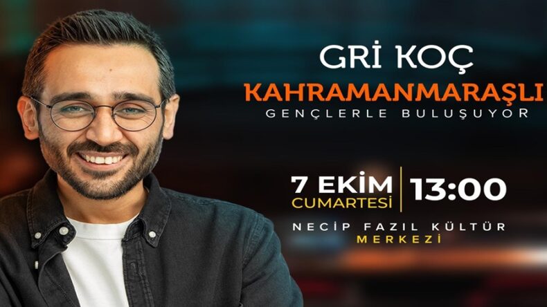 Gri Koç, Kahramanmaraşlı Gençlerle Buluşuyor.