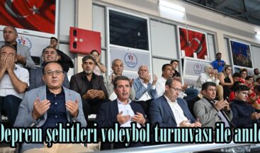 Deprem şehitleri voleybol turnuvası ile anıldı.
