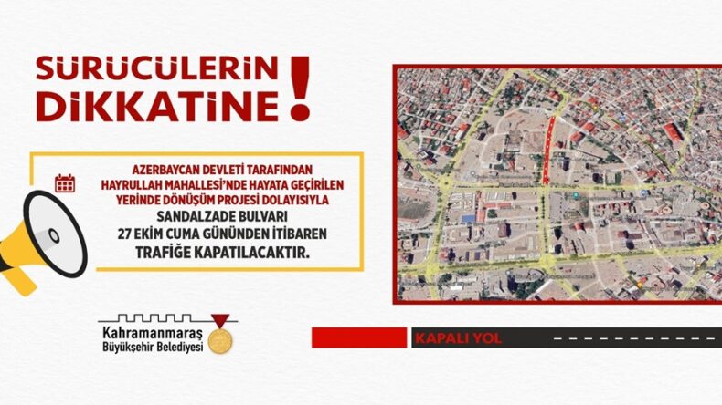 Sandalzade Bulvarı Trafiğe Kapatılıyor!