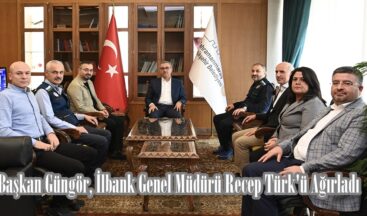 Başkan Güngör, İlbank Genel Müdürü Recep Türk’ü Ağırladı.