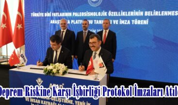 Deprem Riskine Karşı İşbirliği Protokol İmzaları Atıldı.