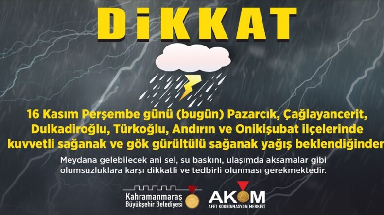 Şehrin Güneyinde Sağanak Yağış Uyarısı!