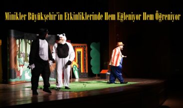 Minikler Büyükşehir’in Etkinliklerinde Hem Eğleniyor Hem Öğreniyor.