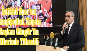 İstiklal Spor’un Şampiyonluk Kupası Başkan Güngör’ün Ellerinde Yükseldi.