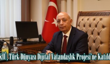 KİÜ, Türk Dünyası Dijital Vatandaşlık Projesi’ne Katıldı.