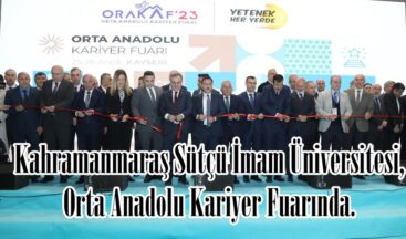 Kahramanmaraş Sütçü İmam Üniversitesi, Orta Anadolu Kariyer Fuarında.