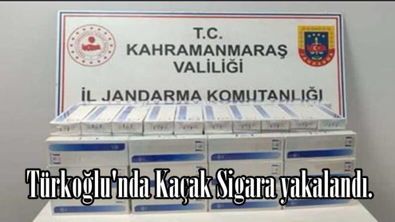 Türkoğlu’nda Kaçak Sigara yakalandı.