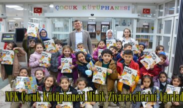 NFK Çocuk Kütüphanesi Minik Ziyaretçilerini Ağırladı.
