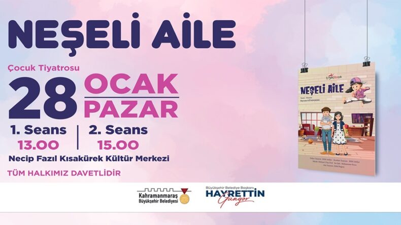 “Neşeli Aile” Minik Tiyatroseverlerle Buluşacak.