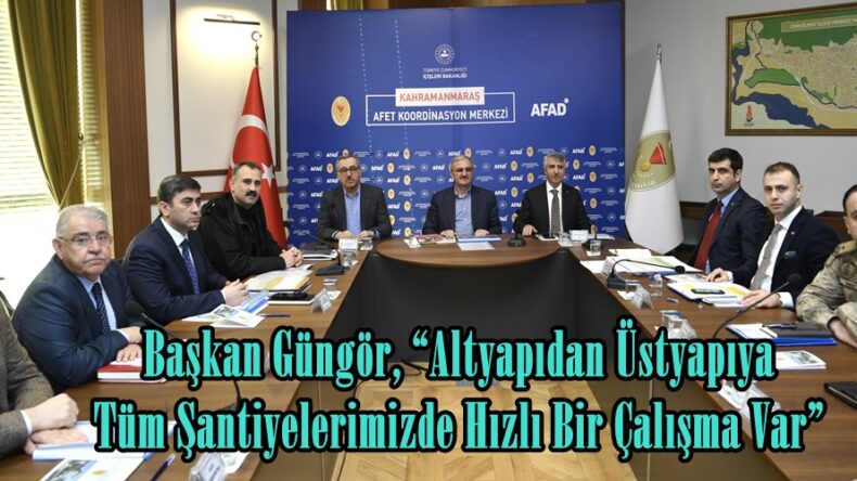 Başkan Güngör, “Altyapıdan Üstyapıya Tüm Şantiyelerimizde Hızlı Bir Çalışma Var”