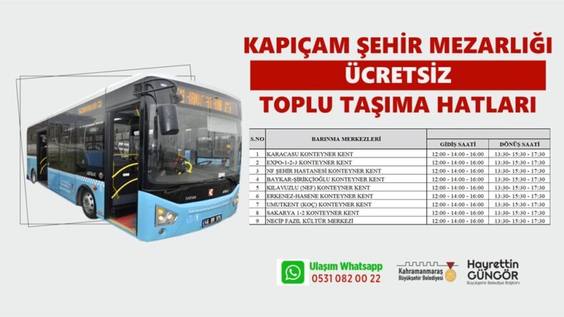 Büyükşehir’den 5 ve 6 Şubat’ta Kapıçam Mezarlığı’na Ücretsiz Ulaşım Hizmeti.