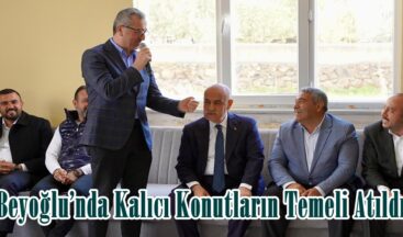 Beyoğlu’nda Kalıcı Konutların Temeli Atıldı.