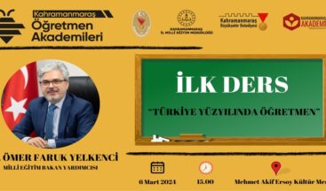 Kahramanmaraş Öğretmen Akademileri İlk Ders ile Başlıyor.