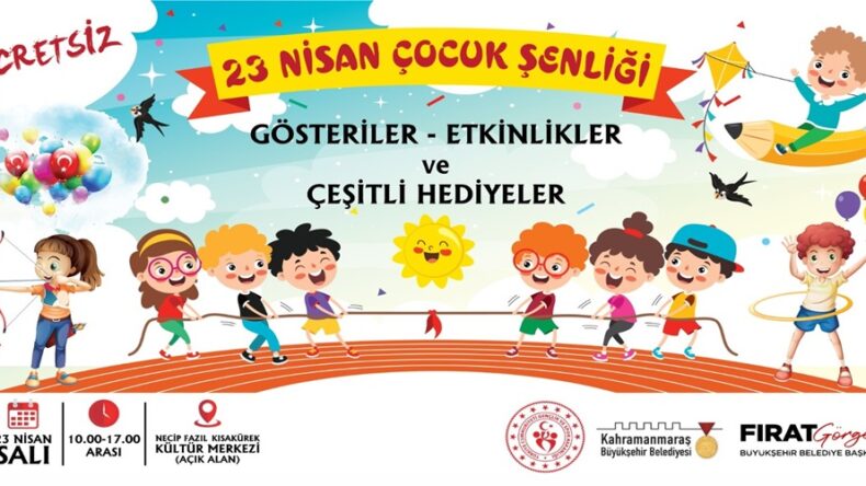 Haydi Çocuklar 23 Nisan Şenliğine!