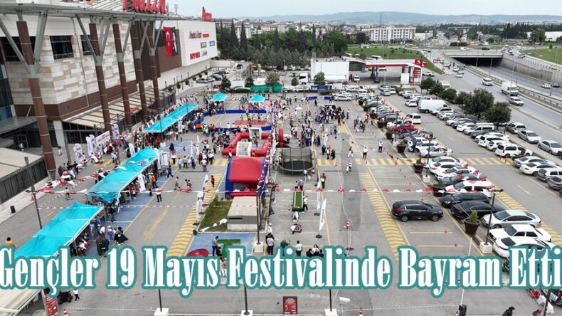 Gençler 19 Mayıs Festivalinde Bayram Etti.