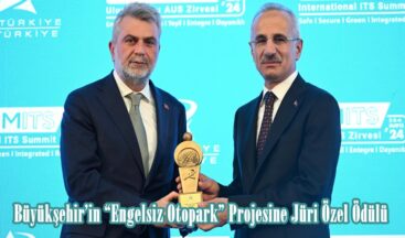 Büyükşehir’in “Engelsiz Otopark” Projesine Jüri Özel Ödülü.