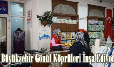 Büyükşehir Gönül Köprüleri İnşa Ediyor.