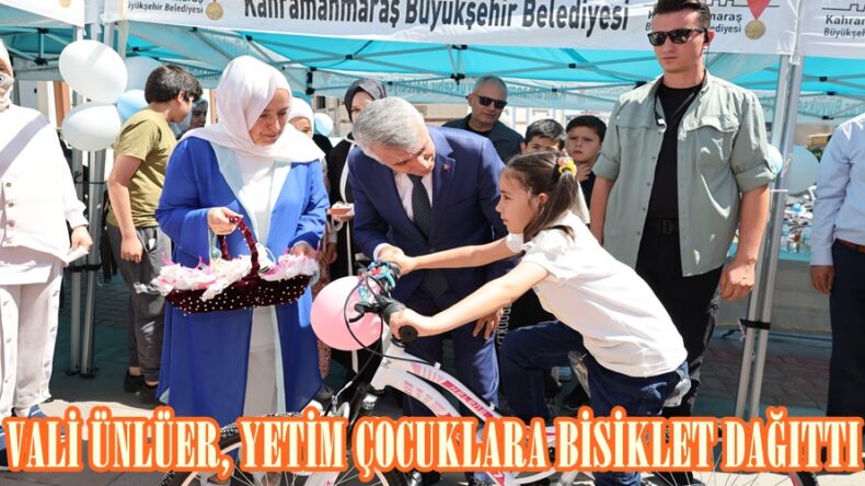 VALİ ÜNLÜER, YETİM ÇOCUKLARA BİSİKLET DAĞITTI.