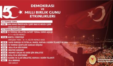 15 Temmuz Demokrasi ve Milli Birlik Günü Programında Buluşalım.