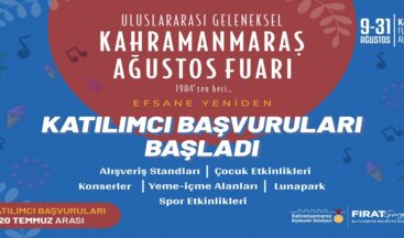 Geleneksel Kahramanmaraş Ağustos Fuarı’na Katılımcı Başvuruları Başladı!
