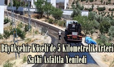 Büyükşehir Köseli’de 5 Kilometrelik Arteri Sathi Asfaltla Yeniledi.