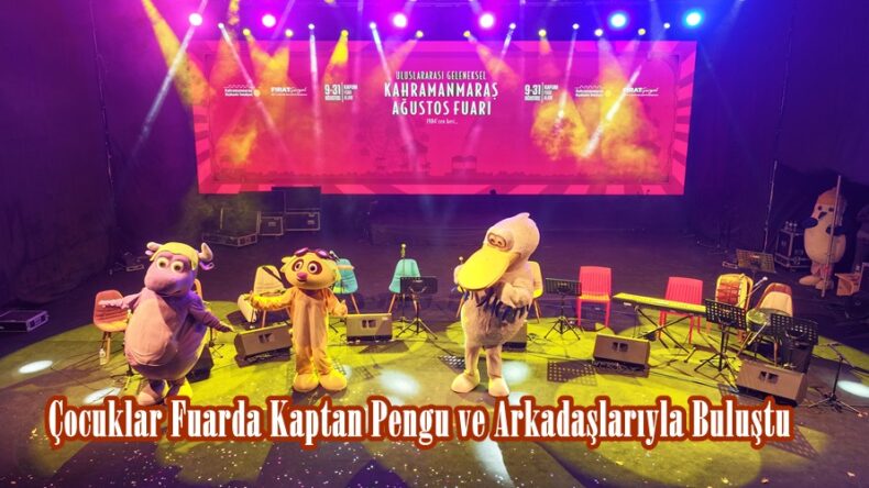 Çocuklar Fuarda Kaptan Pengu ve Arkadaşlarıyla Buluştu.