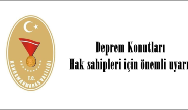 Deprem Konutları Hak sahipleri için önemli uyarı!