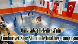 Onikişubat Belediyesi’nin Cumhuriyet Spor Şöleni’nde final heyecanı yaşandı.