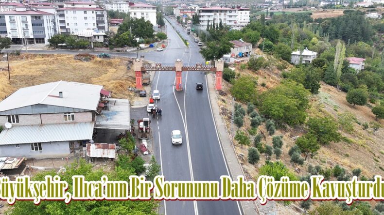 Büyükşehir, Ilıca’nın Bir Sorununu Daha Çözüme Kavuşturdu.