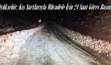 Büyükşehir, Kış Şartlarıyla Mücadele İçin 24 Saat Görev Başında.