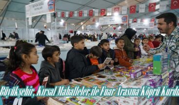 Büyükşehir, Kırsal Mahalleler ile Fuar Arasına Köprü Kurdu.