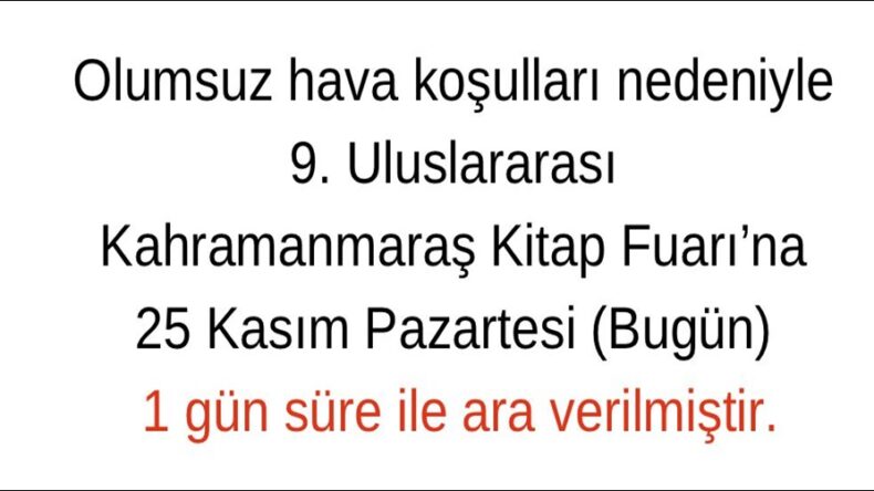 Kitap Fuarı’na 1 Gün Ara Verildi.
