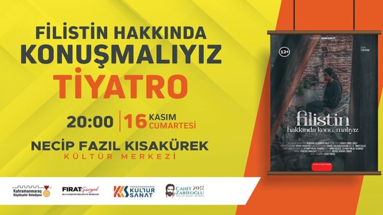 Filistin’in Mücadelesi Sahneye Taşınıyor.