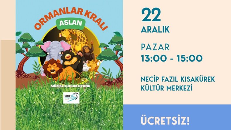“Ormanlar Kralı Aslan” Minikleri Eğlendirmeye Geliyor.