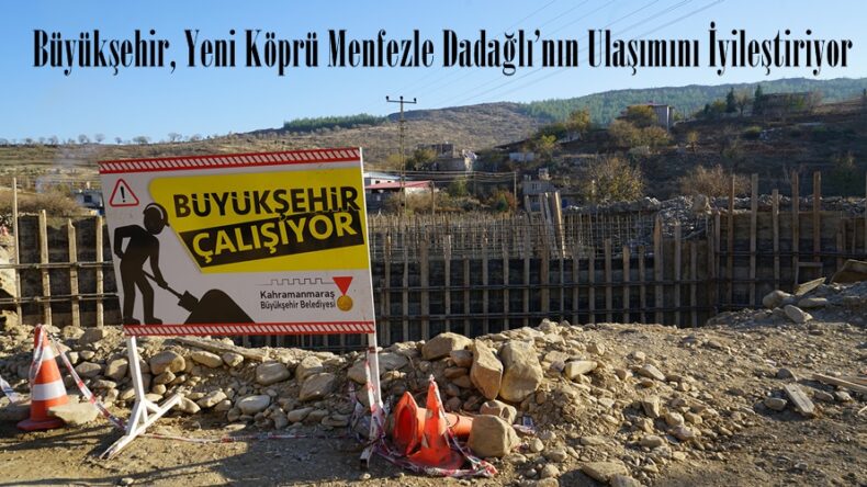Büyükşehir, Yeni Köprü Menfezle Dadağlı’nın Ulaşımını İyileştiriyor.