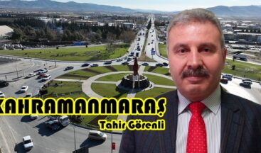 KAHRAMANMARAŞ