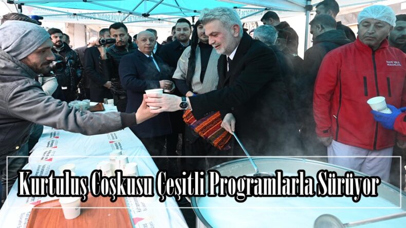 Kurtuluş Coşkusu Çeşitli Programlarla Sürüyor.