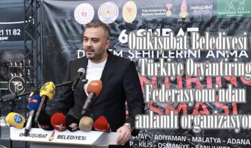 Onikişubat Belediyesi ve Türkiye Oryantiring Federasyonu’ndan anlamlı organizasyon.