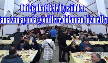 Onikişubat Belediyesi’nden Ramazan ayında gönüllere dokunan hizmetler.