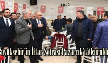 Büyükşehir’in İftar Sofrası Pazarcık’ta Kuruldu.
