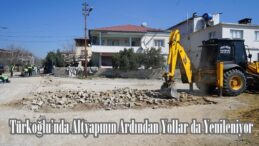 Türkoğlu’nda Altyapının Ardından Yollar da Yenileniyor.